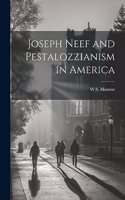 Joseph Neef and Pestalozzianism in America