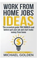 Work from home jobs ideas