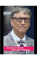 Life and Business Lessons from bill gates: (Success of Secrets witth mind mapping)