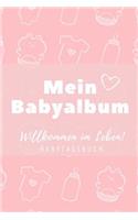 Willkommen Im Leben Mein Babyalbum Babytagebuch