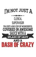 I'm Not Just A Clerical Supervisor
