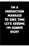 Production Manager Notebook - Production Manager Diary - Production Manager Journal - Funny Gift for Production Manager
