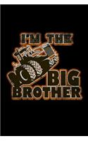 I'm the big brother: Notebook - Journal - Diary - 110 Lined pages