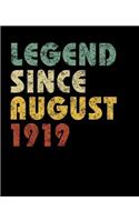 Legend Since August 1919