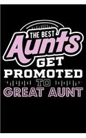 The Best Aunts Get Promoted To Great Aunt