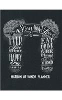 Matron of Honor Planner