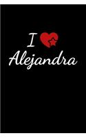 I love Alejandra: Notebook / Journal / Diary - 6 x 9 inches (15,24 x 22,86 cm), 150 pages. For everyone who's in love with Alejandra.