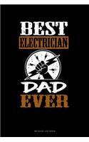 Best Electrician Dad Ever: Mileage Log Book(1786 Mileage Log Book)