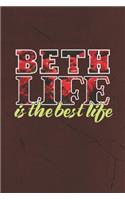 Beth Life Is The Best Life