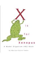 X is for Xenopus