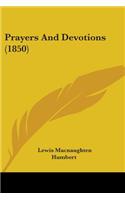 Prayers And Devotions (1850)