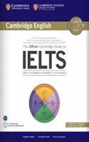 The Official Cambridge Guide to Ielts Student's Book Without Answers