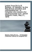 Letter from Rufus B. Bullock, of Georgia, to the Republican Senators and Representatives, in Congres