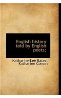 English History Told by English Poets;