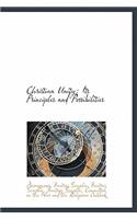 Christian Unity: Its Principles and Possibilities