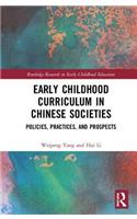 Early Childhood Curriculum in Chinese Societies