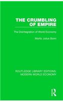 The Crumbling of Empire