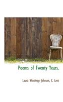 Poems of Twenty Years.