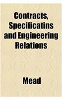 Contracts, Specificatins and Engineering Relations: (English)