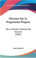 Discours Sur Le Programme Propose