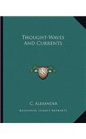 Thought-Waves and Currents