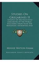 Studies on Gregarines II