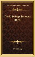 David Swing's Sermons (1874)