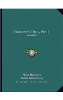 Henslowe's Diary, Part 1