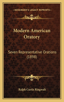 Modern American Oratory