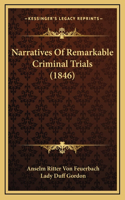 Narratives of Remarkable Criminal Trials (1846)