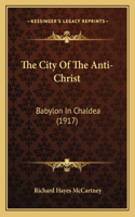 The City Of The Anti-Christ