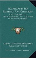 Sea Air And Sea Bathing For Children And Invalids
