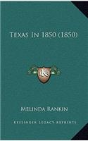 Texas In 1850 (1850)