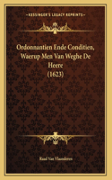 Ordonnantien Ende Conditien, Waerup Men Van Weghe De Heere (1623)