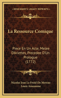 La Ressource Comique