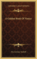 A Golden Book Of Venice