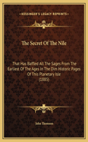 The Secret Of The Nile
