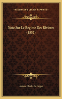 Note Sur Le Regime Des Rivieres (1852)