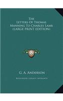 The Letters of Thomas Manning to Charles Lamb