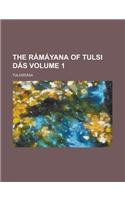 The Ramayana of Tulsi Das Volume 1