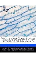 Warts and Cold Sores