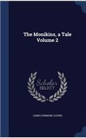 The Monikins, a Tale Volume 2