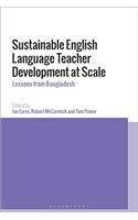 Sustainable English Language Teacher Development at Scale