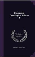 Fragmenta Genealogica Volume 4