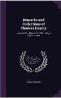 Remarks and Collections of Thomas Hearne: July 4, 1705 - March 19, 1707 / Edited by C. E. Doble