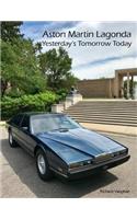 ASTON MARTIN LAGONDA Yesterday's Tomorrow Today