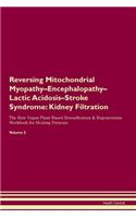 Reversing Mitochondrial Myopathy-Encephalopathy-Lactic Acidosis-Stroke Syndrome