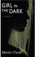 Girl in the Dark