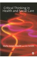 Critical Thinking in Health and Social Care