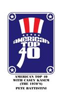 American Top 40 with Casey Kasem (The 1970'S)